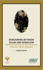 Bargaining Between Islam and Kemalisim