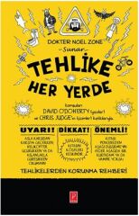 Tehlike Her Yerde