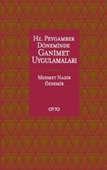 Hz. Peygamber Döneminde Ganimet Uygulamaları