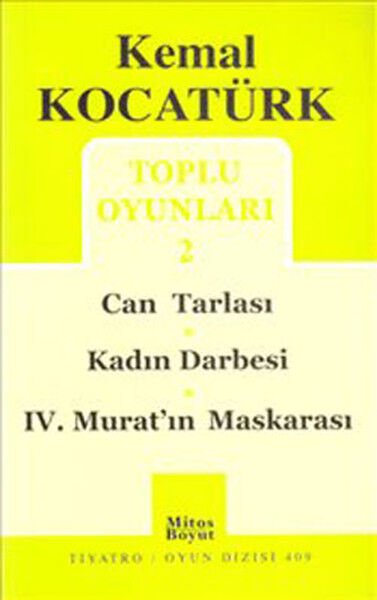 Toplu Oyunları 2 / Can tarlası / Kadın Darbesi / IV. Murat'ın Maskarası