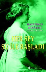 Her Şey Su İle Başladı  Hayatımın Hikayesi