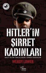Hitler'in Şirret Kadınları