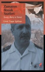 Zamanın Bozuk Saatleri