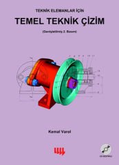Teknik Elemanlar İçin Temel Teknik Çizim