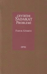 Çevirisinde Sadakat Problemi