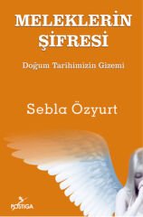 Meleklerin Şifresi - Doğum Tarihinizin Gizemi