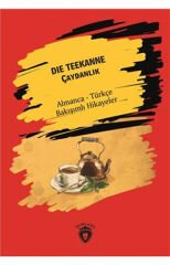 Der Teekanne (Çaydanlık) Almanca Türkçe Bakışımlı Hikayeler