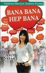 Bana Bana Hep Bana