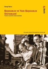 Başkanlık ve Yarı-Başkanlık Sistemleri