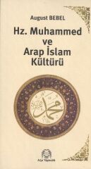 Hz. Muhammed ve Arap İslam Kültürü
