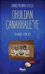 Mahşerin İrfan Ordusu Okuldan Çanakkale'ye
