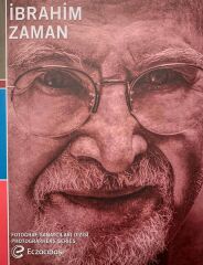 Eczacıbaşı Fotoğraf Sanatçıları Dizisi 10 - İbrahim Zaman Retrospektifi
