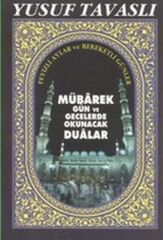 Mübarek Gün ve Gecelerde Okunacak Dualar - Cep Boy (C16)