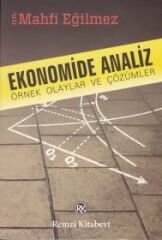 Ekonomide Analiz Örnek Olaylar ve Çözümleri