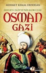 Devlet-i Aliyye'nin Kurucusu Osman Gazi