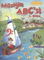 Müzik Serüveni Müziğin ABC'si 3. Bölüm