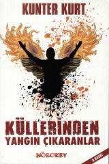 Küllerinden Yangın Çıkaranlar