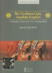 İki Viyolonsel İçin Anadolu Ezgileri