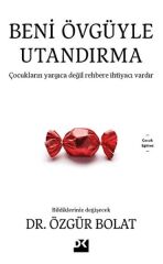 Beni Övgüyle Utandırma
