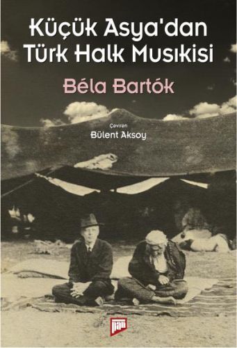 Küçük Asya'dan Türk Halk Musıkisi