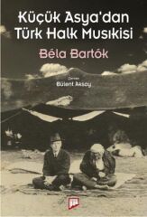 Küçük Asya'dan Türk Halk Musıkisi