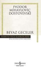 Beyaz Geceler - Hasan Ali Yücel Klasikleri (Ciltli)