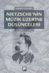 Nietzsche’nin Müzik Üzerine Düşünceleri