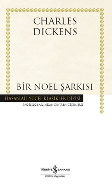 Bir Noel Şarkısı - Hasan Ali Yücel Klasikleri (Ciltli)