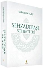 Şehzadebaşı Sohbetleri (2 Cilt)