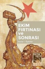 Ekim Fırtınası Ve Sonrası