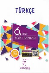 Karekök 6. Sınıf Türkçe Soru Bankası (Yeni)