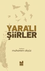 Yara'lı Şiirler