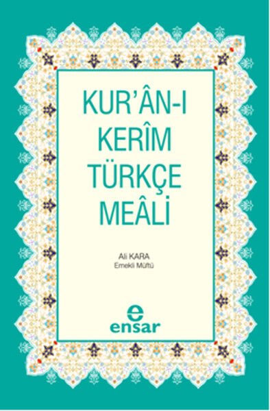 Kur'an-ı Kerim ve Türkçe Meali