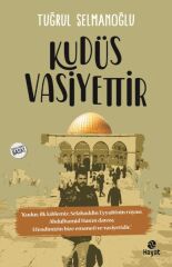 Kudüs Vasiyettir