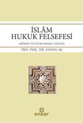 İslam Hukuk Felsefesi
