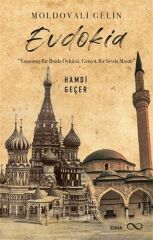 Evdokia - Moldovalı Gelin